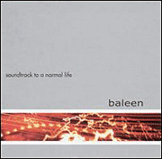 Baleen - Soundtrack To A Normal Life - CD (2002)